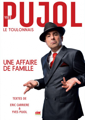 Yves PUJOL – Une histoire de famille