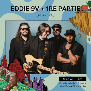 Eddie 9V + 1re partie