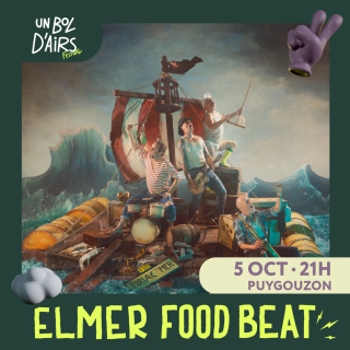 Elmer Food Beat - Festival Un Bol d'Airs #16