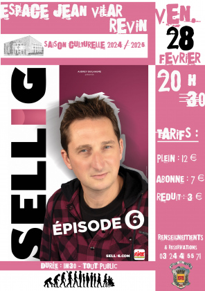 Sellig « Episode 6 »