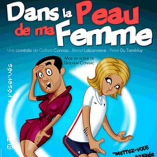 Dans la Peau de ma Femme (Tournée)