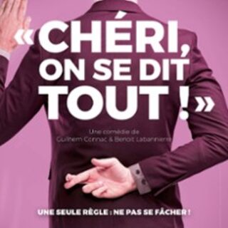 Chéri on se Dit Tout ! (Tournée)