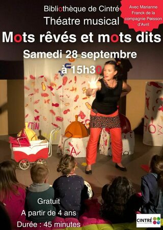 Spectacle : Mots rêvés et mots dits