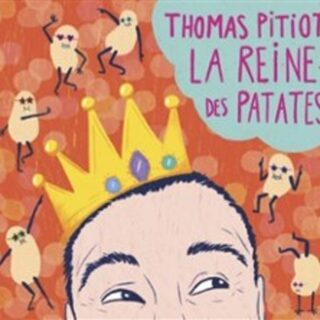 La Reine des Patates