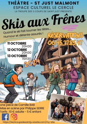 Théâtre "Skis aux Fresnes" à Saint-Just-Malmont