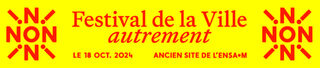 Festival de la ville - autrement -