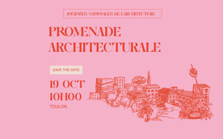 Promenade Architecturale : Ville sensible, d'hier à aujourd'hui