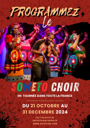 Les Soweto Choir en tournée dans toute la France et en Europe.