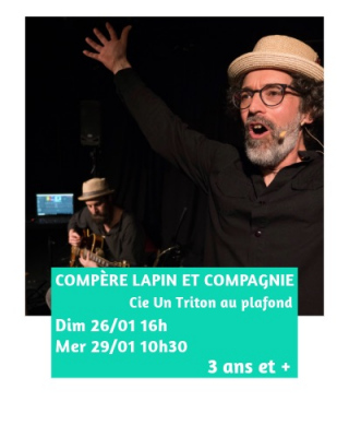 Compère Lapin et compagnie - Spectacle à la Barraca Zem - Lille