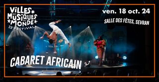 Le Cabaret africainFestival Villes des Musiques du Monde 2024