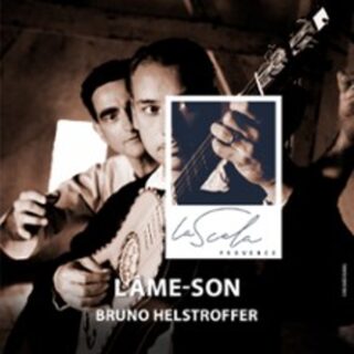 L'Âme-Son avec Bruno Helstroffer