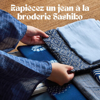 Réparez ses vêtements à la broderie Sashiko