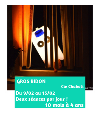 Gros Bidon - Spectacle à la Barraca Zem - Lille