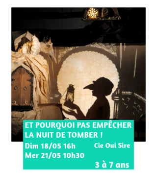 Et pourquoi pas empêcher la nuit de tomber - Spectacle à la Barraca Zem - Lille