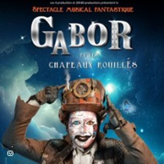 Gabor et les Chapeaux Rouillés