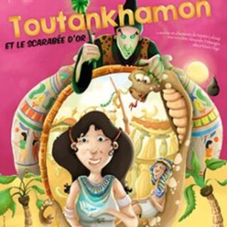 Toutankhamon et la Scarabée d'Or