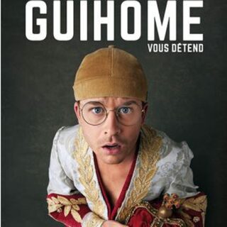 GUIHOME VOUS DETEND