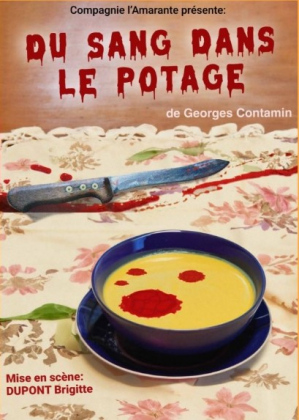 Du sang dans le potage