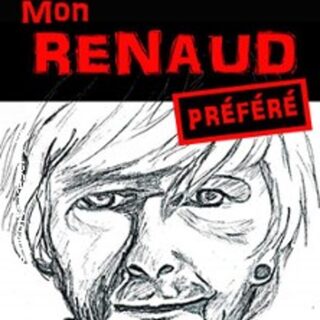 Mon Renaud Préféré