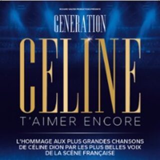 Génération Céline T'aimer Encore - Tournée