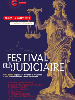 Festival du film judiciaire à Marseille