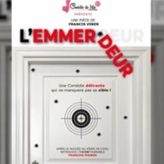 L'Emmerdeur - La Comédie de Lille