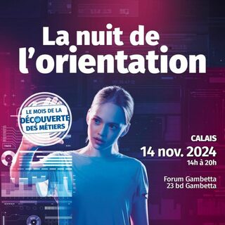 La Nuit de l'Orientation - Calais