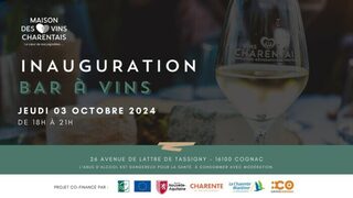 La Maison des Vins Charentais inaugure son bar à vins à Cognac