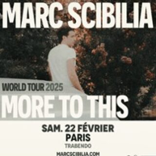 Marc Scibilia - More to this World Tour