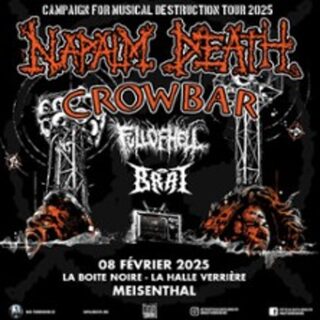 Napalm Death  + Crowbar + Full of Hell + Brat