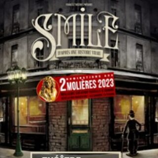 Smile - Théâtre de l'Atelier, Paris