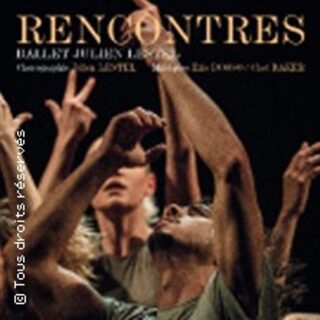 Rencontres - Ballet Julien Lestel - Tournée