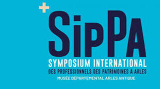 SIPPA- Symposium International des professionnels des patrimoines à Arles