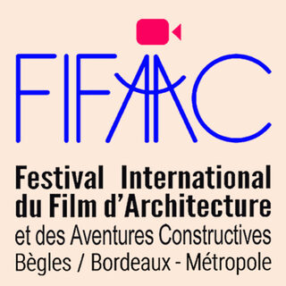 FIFAAC - Festival International du Film d'Architecture et des Aventures Construc