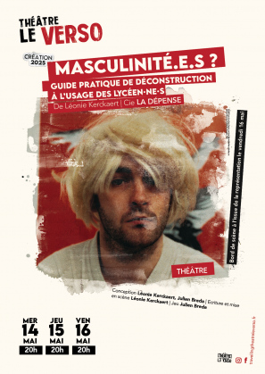 MASCULINITÉ.E.S ? Guide pratique de déconstruction