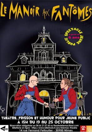 Le manoir aux fantômes - Théâtre, frisson & humour pour les 6-12 ans