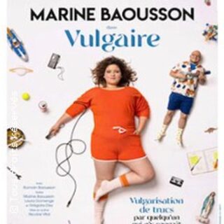 Marine Baousson - Vulgaire Tournée