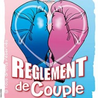 Règlement de Couple - Tournée