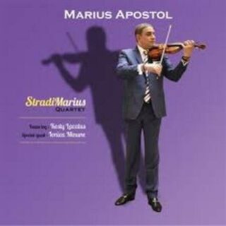 MARIUS APOSTOL - STRADIMARIUS QUARTET
Marius Apostol - Violon
William Brunard - 