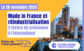 Conférence : Made in France et réindustrialisation, 2 leviers de croissance à l'