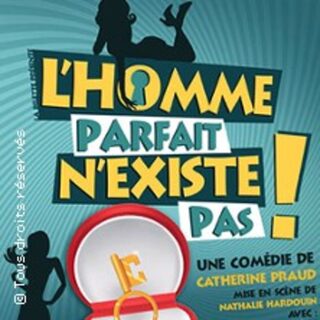 L'Homme Parfait N'Existe Pas ! - Tournée