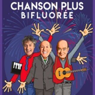 Chanson Plus Bifluorée - Au Revoir et Merci