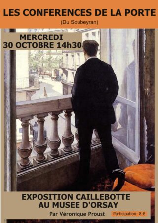 LES CONFÉRENCE DE LA PORTE : CAILLEBOTTE AU MUSÉE D'ORSAY