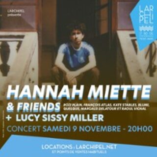 Hannah Miette & Friends + Lucy Sissy