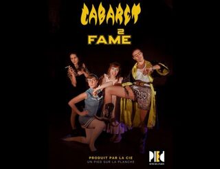 Cabaret ² Fame