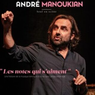 André Manoukian - Les Notes qui s'Aiment