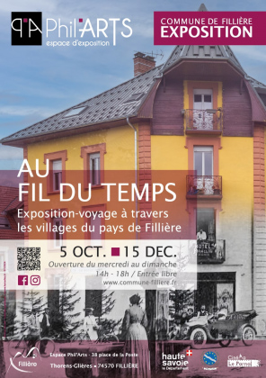 Au fil du temps : exposition-voyage à travers les villages du pays de Fillière